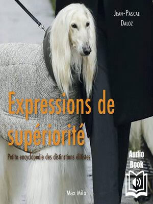 cover image of Expressions de supériorité